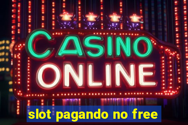 slot pagando no free