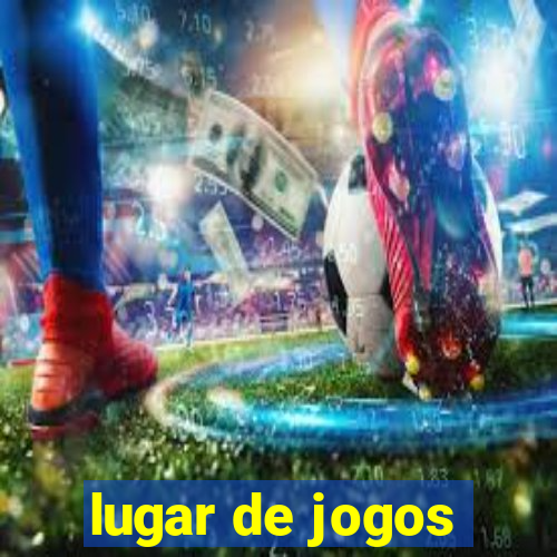 lugar de jogos