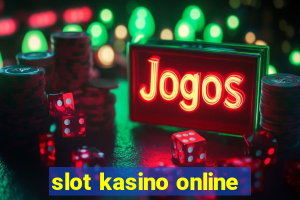 slot kasino online