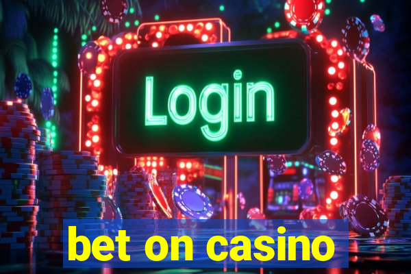 bet on casino