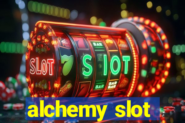 alchemy slot