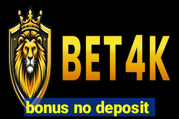 bonus no deposit