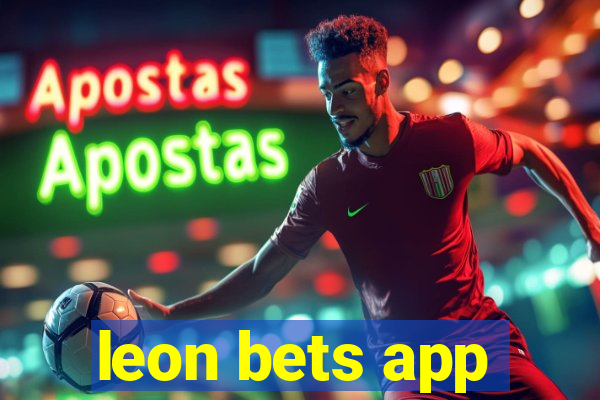 leon bets app