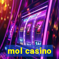 mol casino