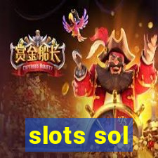 slots sol