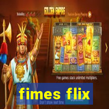 fimes flix