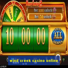 wind creek casino online