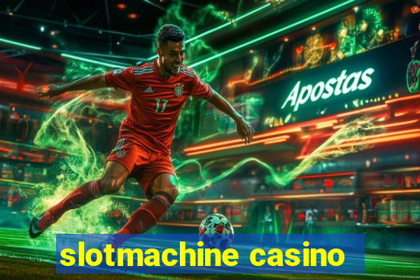 slotmachine casino