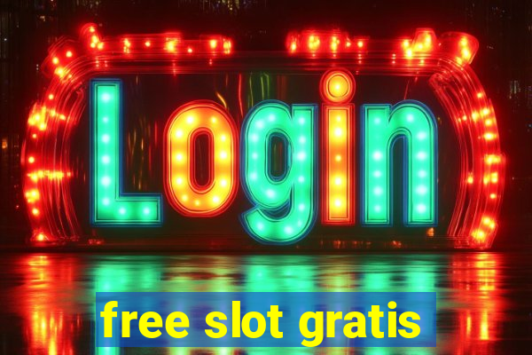 free slot gratis