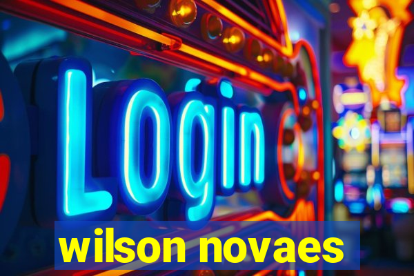 wilson novaes