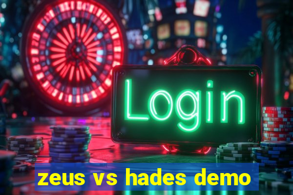 zeus vs hades demo