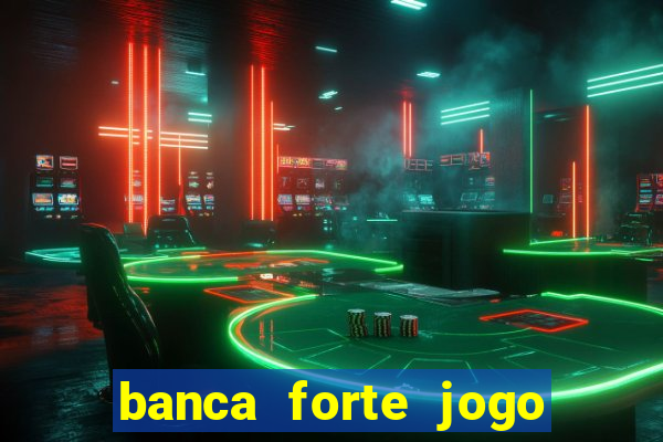 banca forte jogo do bicho app