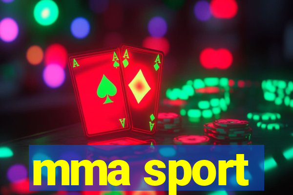 mma sport