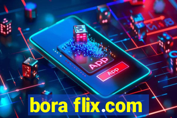 bora flix.com