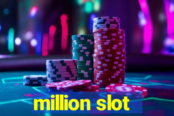 million slot