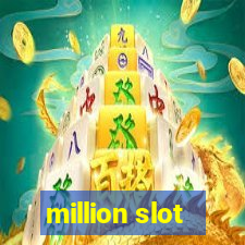 million slot