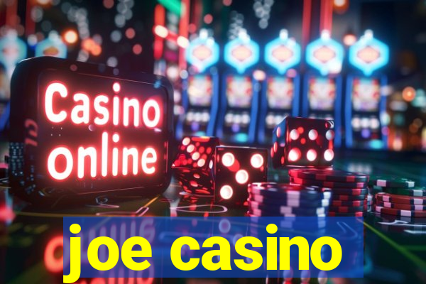 joe casino