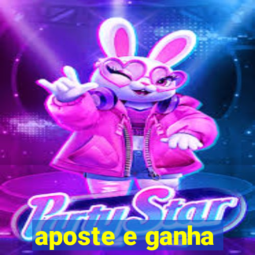 aposte e ganha