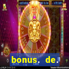 bonus. de. registro. casino.