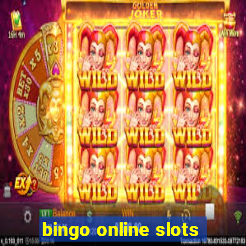 bingo online slots