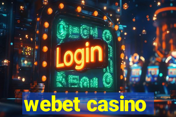 webet casino