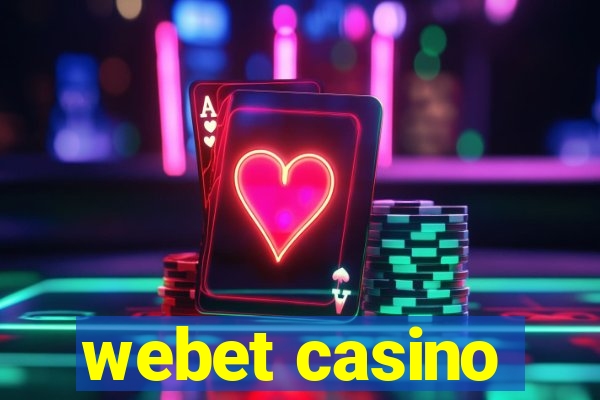 webet casino