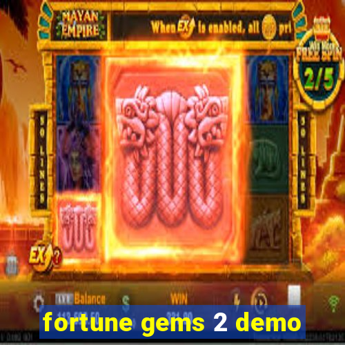 fortune gems 2 demo