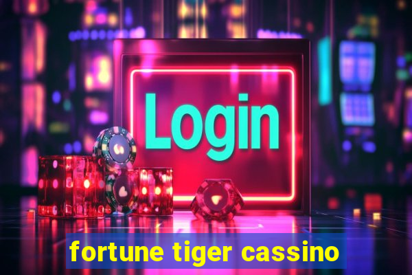 fortune tiger cassino