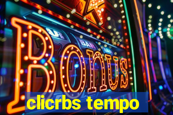 clicrbs tempo