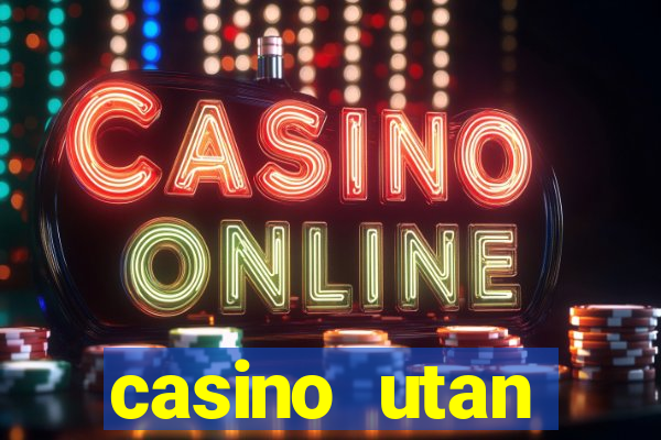 casino utan spelpaus i mobilen