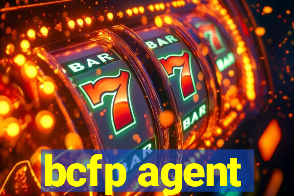 bcfp agent