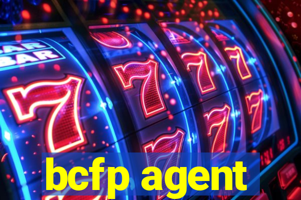 bcfp agent