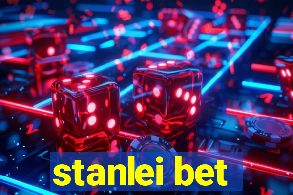 stanlei bet