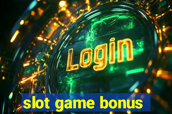 slot game bonus