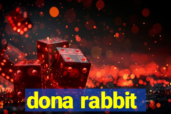 dona rabbit