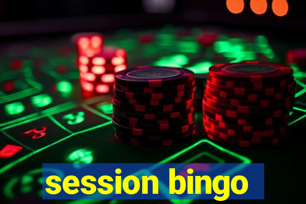 session bingo