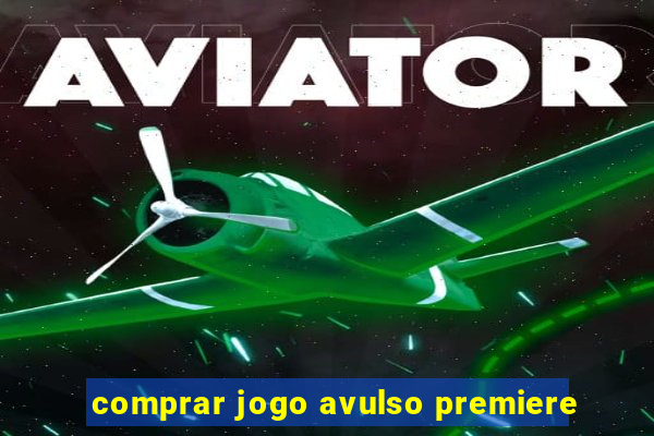 comprar jogo avulso premiere