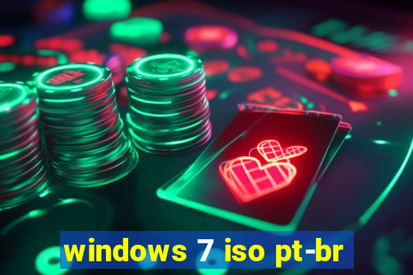 windows 7 iso pt-br