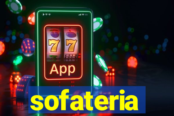 sofateria