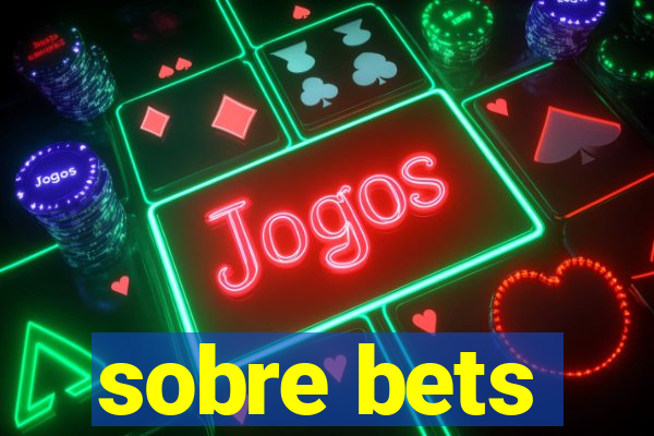 sobre bets