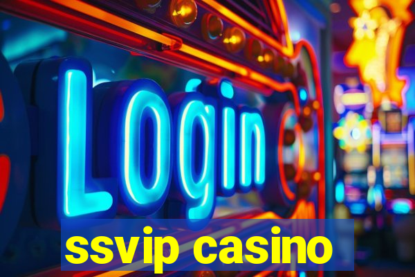 ssvip casino