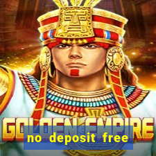 no deposit free money casino