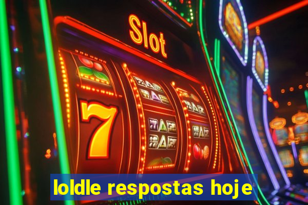 loldle respostas hoje