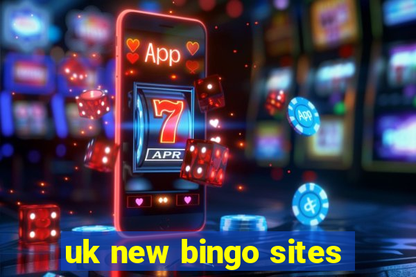 uk new bingo sites