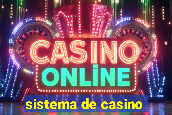 sistema de casino