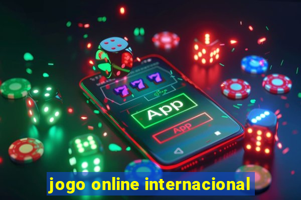 jogo online internacional