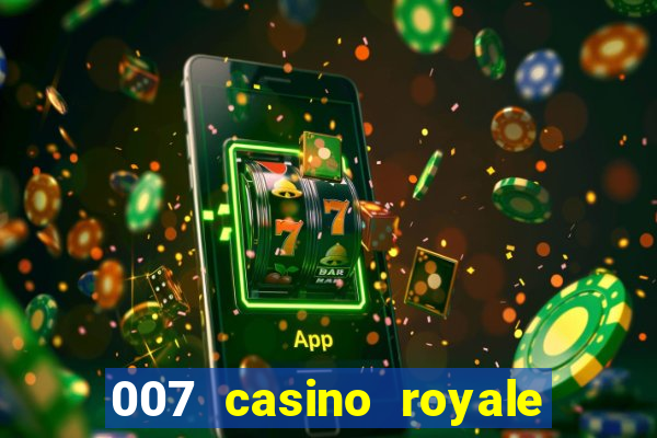 007 casino royale mega filmes