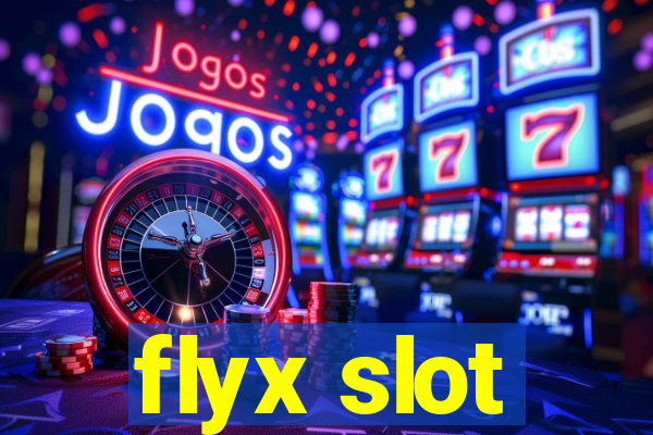 flyx slot