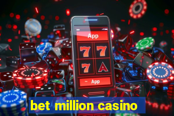 bet million casino