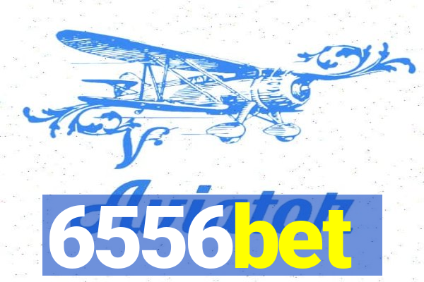 6556bet